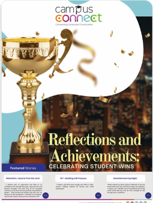 Campus Connect issue 6, Reflections and Achievements